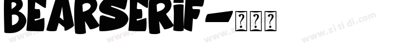 BearSerif字体转换