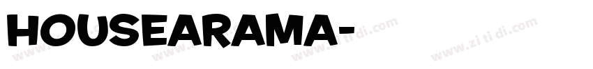Housearama字体转换