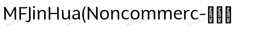 MFJinHua(Noncommerc字体转换