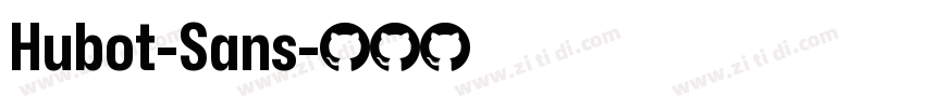 Hubot-Sans字体转换