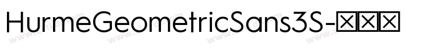 HurmeGeometricSans3S字体转换 HurmeGeometricSans3S字体转换