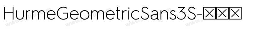 HurmeGeometricSans3S字体转换 HurmeGeometricSans3S字体转换