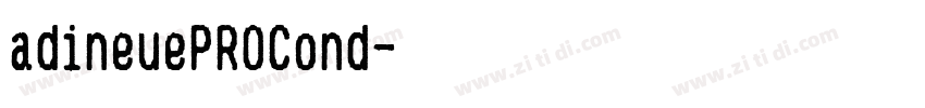 adineuePROCond字体转换