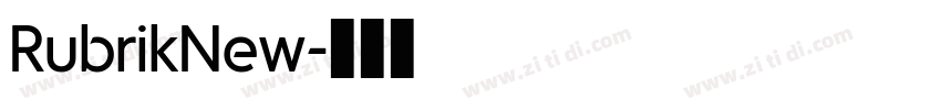 RubrikNew字体转换