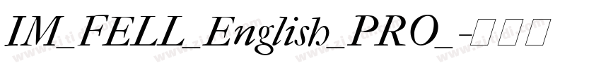 IM_FELL_English_PRO_字体转换