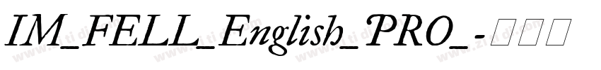 IM_FELL_English_PRO_字体转换