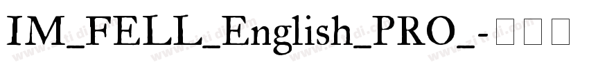 IM_FELL_English_PRO_字体转换