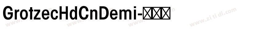 GrotzecHdCnDemi字体转换