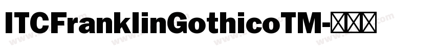 ITCFranklinGothicoTM字体转换