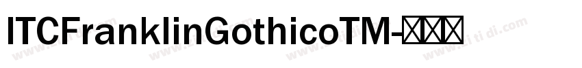 ITCFranklinGothicoTM字体转换
