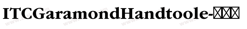 ITCGaramondHandtoole字体转换