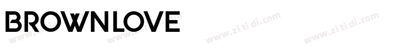 BrownLove字体转换
