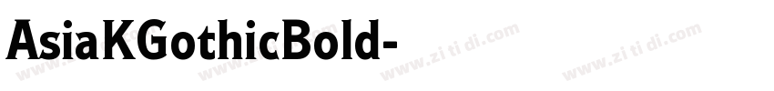 AsiaKGothicBold字体转换