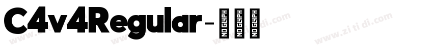 C4v4Regular字体转换 C4v4Regular字体转换