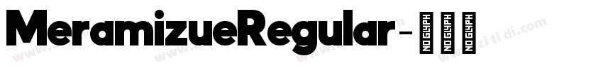 MeramizueRegular字体转换 MeramizueRegular字体转换