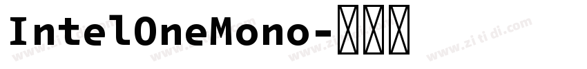 IntelOneMono字体转换