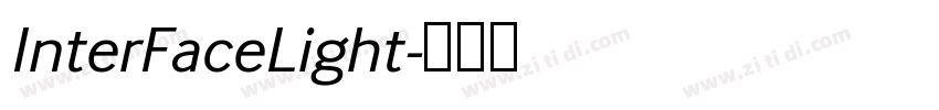 InterFaceLight字体转换 InterFaceLight字体转换