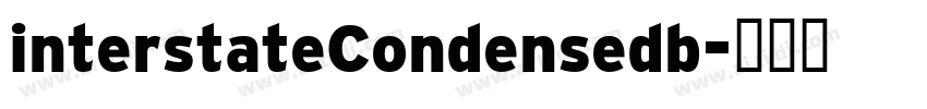 interstateCondensedb字体转换