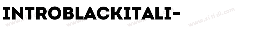 IntroBlackItali字体转换