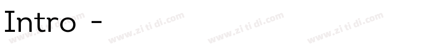 Intro合集字体转换