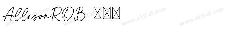 AllisonROB字体转换
