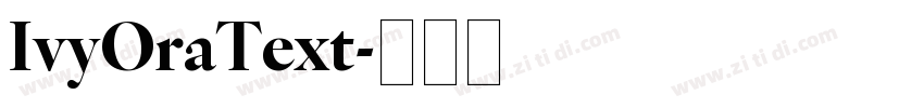 IvyOraText字体转换