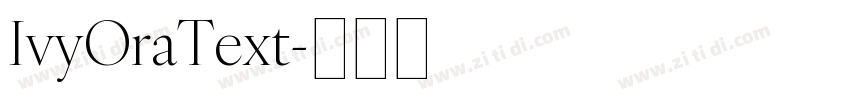 IvyOraText字体转换