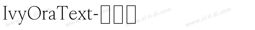 IvyOraText字体转换