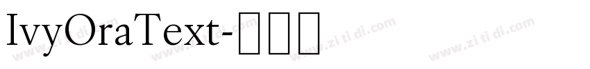 IvyOraText字体转换