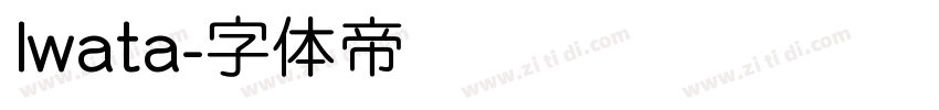 Iwata字体转换