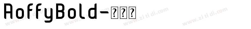 AoffyBold字体转换
