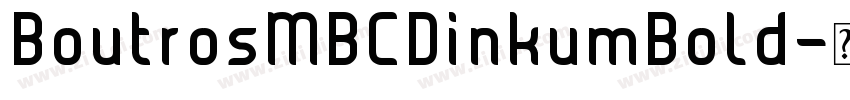 BoutrosMBCDinkumBold字体转换