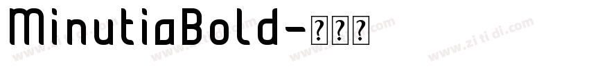 MinutiaBold字体转换