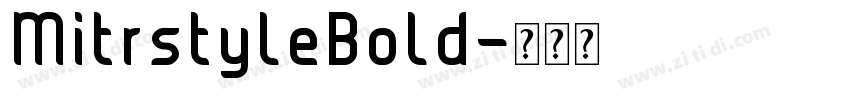 MitrstyleBold字体转换