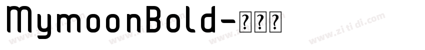 MymoonBold字体转换