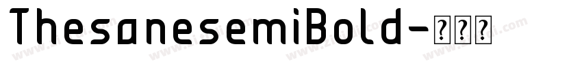 ThesanesemiBold字体转换