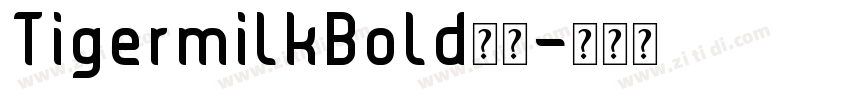 TigermilkBold下载字体转换