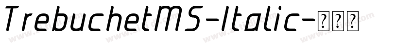 TrebuchetMS-Italic字体转换