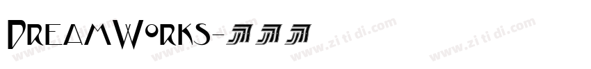 DreamWorks字体转换