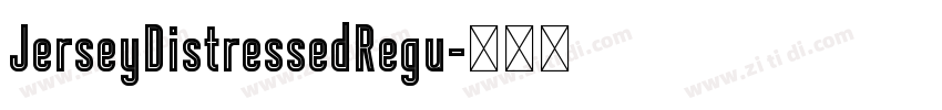 JerseyDistressedRegu字体转换