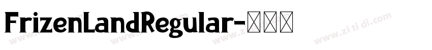 FrizenLandRegular字体转换