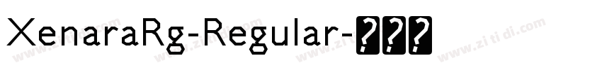 XenaraRg-Regular字体转换