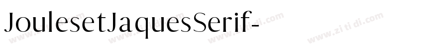 JoulesetJaquesSerif字体转换