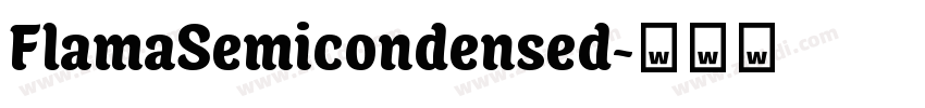 FlamaSemicondensed字体转换