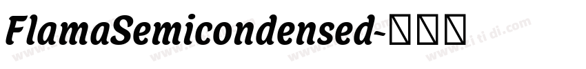 FlamaSemicondensed字体转换