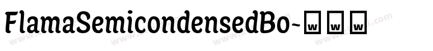 FlamaSemicondensedBo字体转换