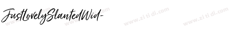 JustLovelySlantedWid字体转换