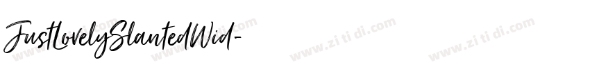 JustLovelySlantedWid字体转换