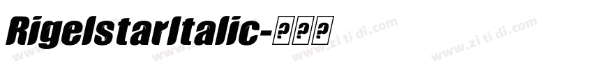 RigelstarItalic字体转换