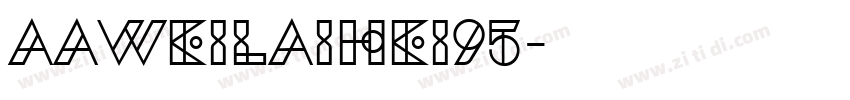 Aaweilaihei95字体转换